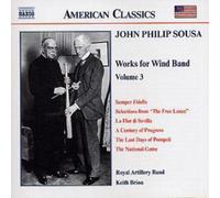John Philip Sou Music for the Wind Band Vol. 3 (Brion, Royal Artillery Ban (CD)