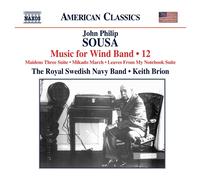 John Philip Sousa John Philip Sousa: Music for Wind Band - Volume 12 (CD) Album