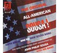 John Philip Sousa/Keith Brion And His New Sousa The Original All American (CD)