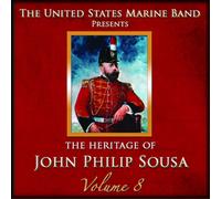 John Philip Sousa The Heritage of John Philip Sousa - Volume 8 (CD) Album