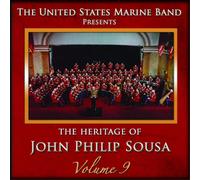 John Philip Sousa The Heritage of John Philip Sousa - Volume 9 (CD) Album