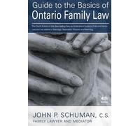 John Philippe Schu Guide to the Basics of Ontario Family Law, 4th E (Tascabile)