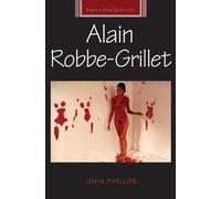 John Phillips Alain Robbe-Grillet (Tascabile) French Film Directors Series