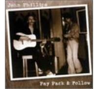 John Phillips - Pay Pack & Follow (+Bonus)