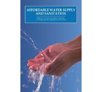 John Pickford Affordable Water Supply and Sanitation (Tascabile)