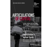John Pickles Adrian Smith Articulations of Capital (Tascabile)