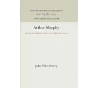 John Pike Emery Arthur Murphy (Copertina rigida) Anniversary Collection