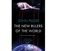 John Pilger The New Rulers of the World (Tascabile)
