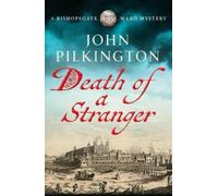 John Pilkington Death of a Stranger (Copertina rigida)