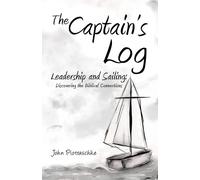 John Piotraschke The Captain's Log (Tascabile)