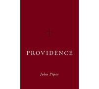 John Piper Providence (Copertina rigida)