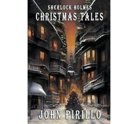 John Pirillo Sherlock Holmes, Christmas Tales (Tascabile)
