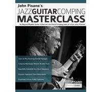 John Pisano Tim Pettingale Josep John Pisano's Jazz Guitar Comping (Tascabile)