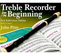 John Pitts Treble Recorder From The Beginning Pupil's Book (Tascabile)