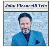 John Pizzarelli Tri For Centennial Reasons: 100 Year Salute to Nat King Col (CD)