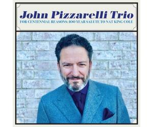 John Pizzarelli Tri For Centennial Reasons: 100 Year Salute to Nat King Col (CD)
