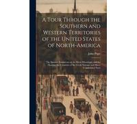 John Pope A Tour Through the Southern and Western Territories (Copertina rigida)