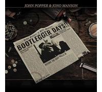 John Popper & Jono Manson - Bootlegger Days!!