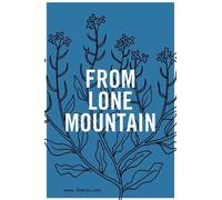 John Porcellino From Lone Mountain (Tascabile)