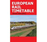 John Potter European Rail Timetable Autumn 2023 (Tascabile)