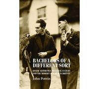 John Potvin Bachelors of a Different Sort (Tascabile)