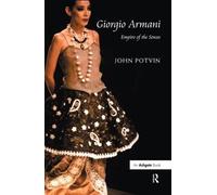 Giorgio Armani: Empire of the Senses
