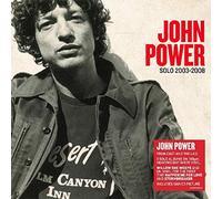 John Power - Solo 2003-2008