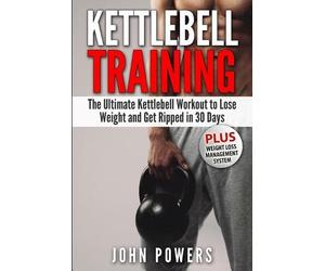 John Powers Kettlebell Training (Tascabile) Kettlebell Workouts in Black&white