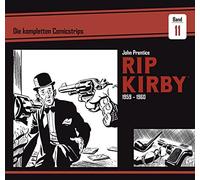 John Prentice Fred D Rip Kirby: Die kompletten Comicstrips / (Copertina rigida)