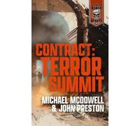 John Preston Michael McDowell Contract: Terror Summit (Tascabile) Black Berets
