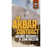 John Preston Michael McDowell The Akbar Contract (Tascabile) Black Berets