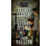 John Preston Secret Dangers / Lethal Silence (Tascabile)