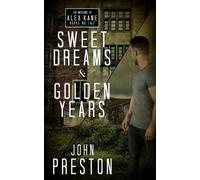 John Preston Sweet Dreams / Golden Years (Tascabile)