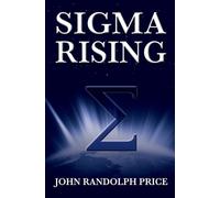 John Price Randolph Sigma Rising (Tascabile)