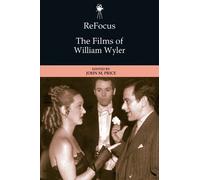 ReFocus: The Films of William Wyler (Tascabile) Refocus: The American Directors
