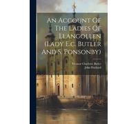 John Prichard ( An Account Of The Ladies Of Llangollen (lady (Copertina rigida)