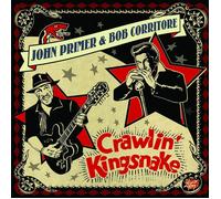 John Primer & Bob Corritore Crawlin' Kingsnake (CD) Album