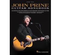 John Prine Guitar Songbook: 15 Songs Transcribed in Standard Notation & Tab