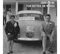 John Prine For Better, Or Worse (Vinyl LP) 12" Album