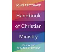 John Pritchard Handbook of Christian Ministry (Tascabile)