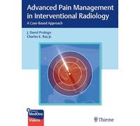 John Prologo Advanced Pain Management in Interventional Ra (Mixed Media Product)