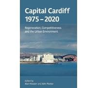 John Punter Capital Cardiff 1975-2020 (Copertina rigida)
