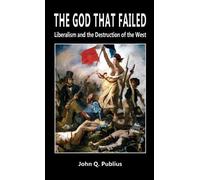 John Q Publius The God That Failed (Copertina rigida)
