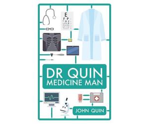 John Quin Dr. Quin, Medicine Man (Copertina rigida)