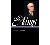 John Quincy Adams John Quincy Adams: Diaries Vol. 2 (Copertina rigida)