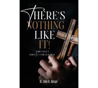 John R Adolph There's Nothing Like It (Tascabile)