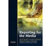 John R. Bender Lucinda D. Davenport Michael W. Drage Reporting the M (Tascabile)