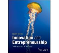 John R. Bessant Joe Tidd Innovation and Entrepreneurship (Tascabile)