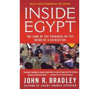 John R. Bradley Inside Egypt (Tascabile)