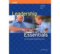 John R. Brophy Leadership Essentials for Emergency Medical Services (Tascabile)